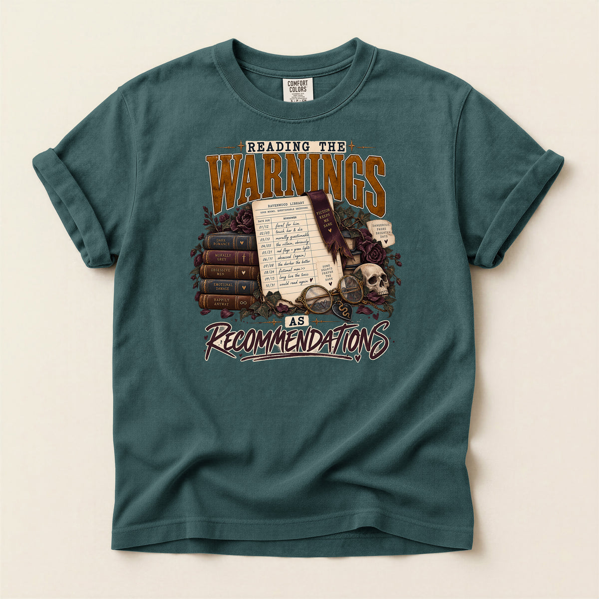 Reading the Warnings as Recommendations Book Lover T-Shirt