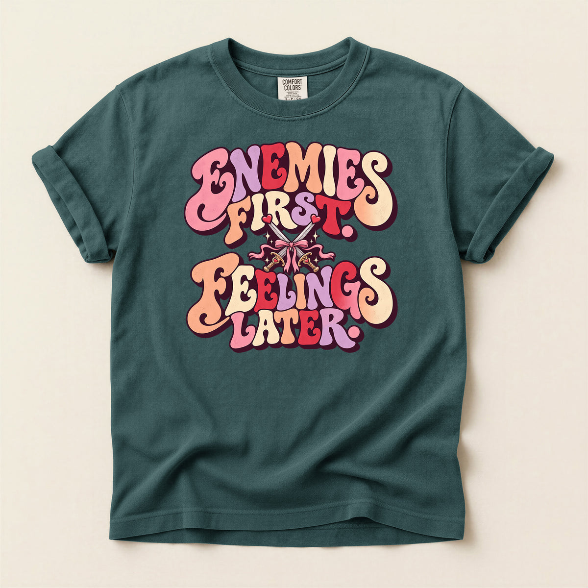 Enemies First, Feelings Later Graphic T-Shirt