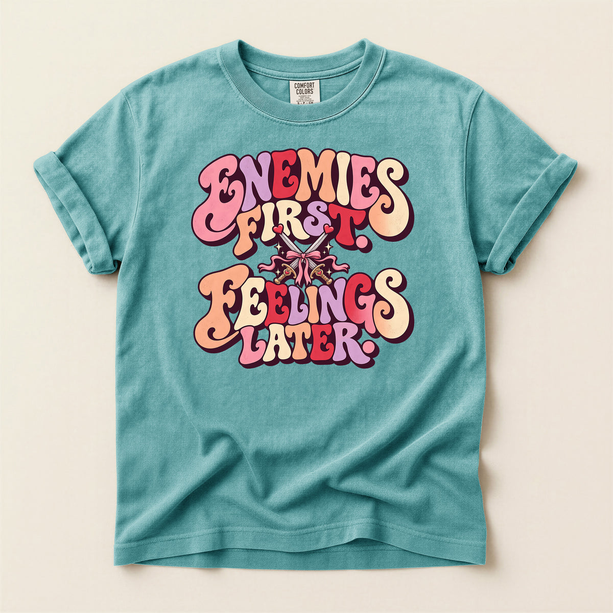 Enemies First, Feelings Later Graphic T-Shirt