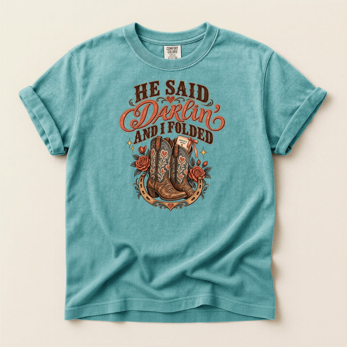He Said Darwin and I Folded Cowboy Boots Western T-Shirt