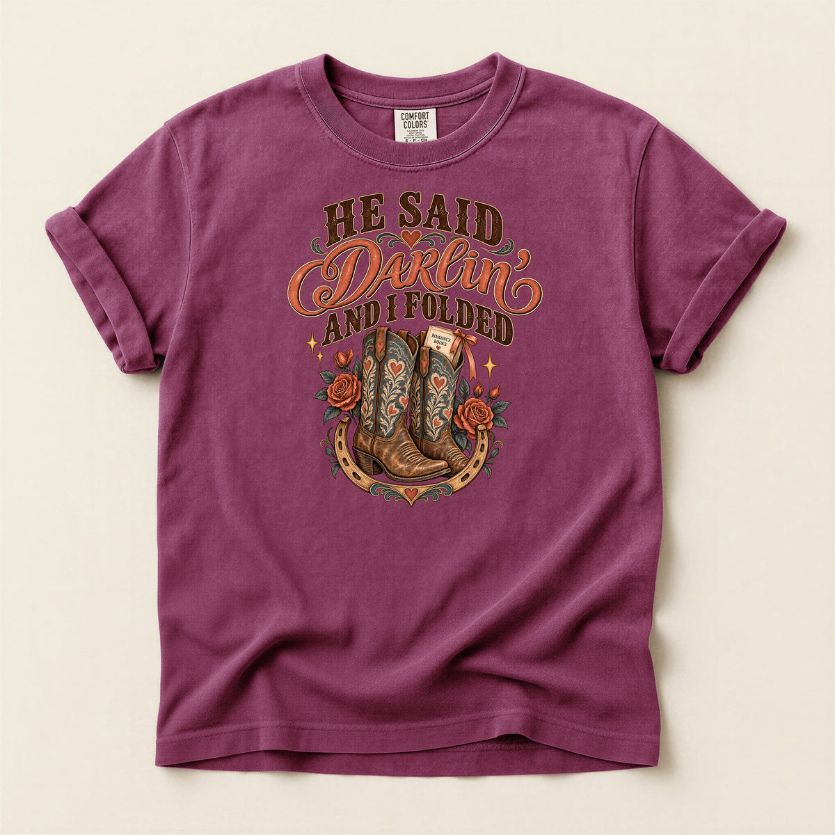 He Said Darwin and I Folded Cowboy Boots Western T-Shirt