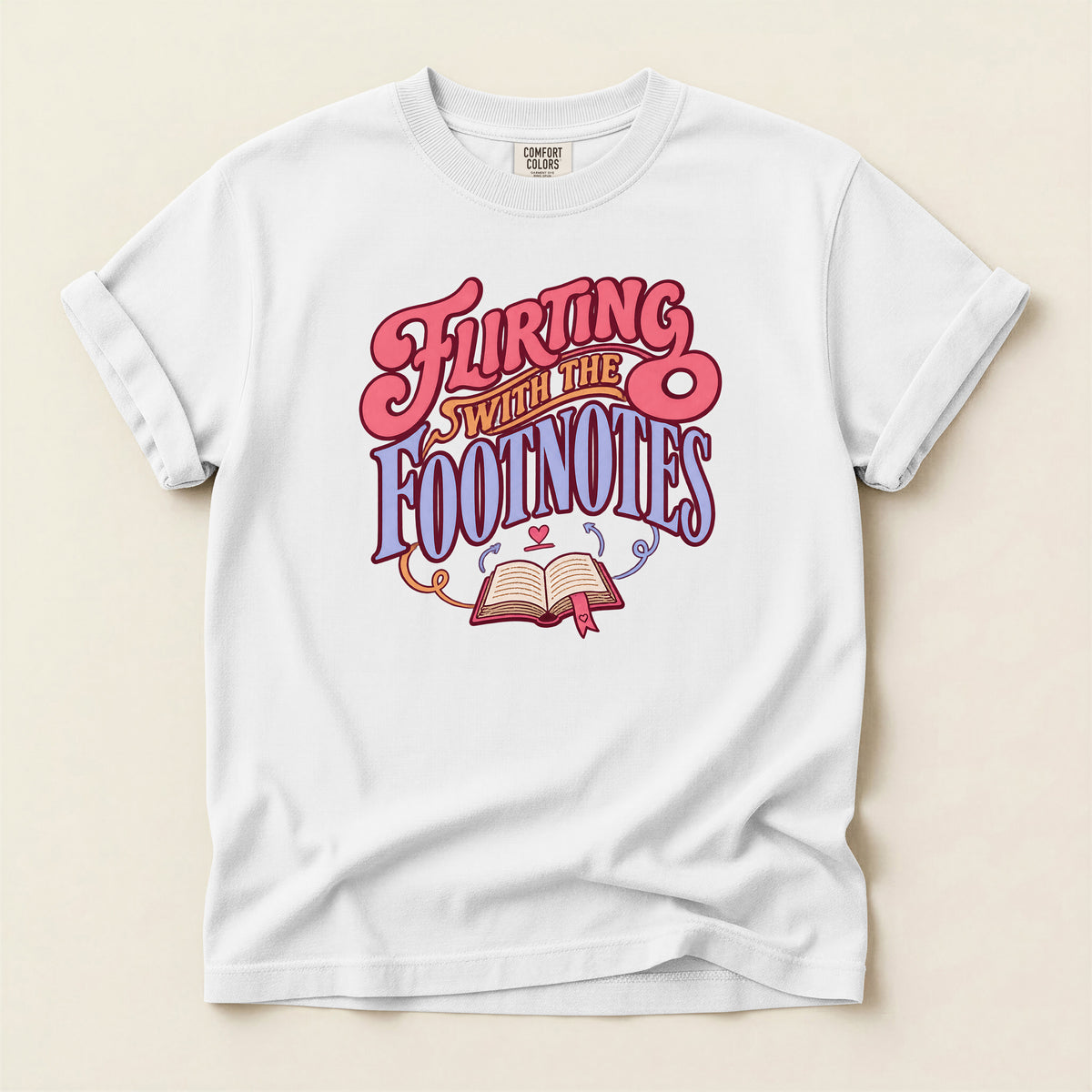 Flirting with Footnotes Book Lover T-Shirt