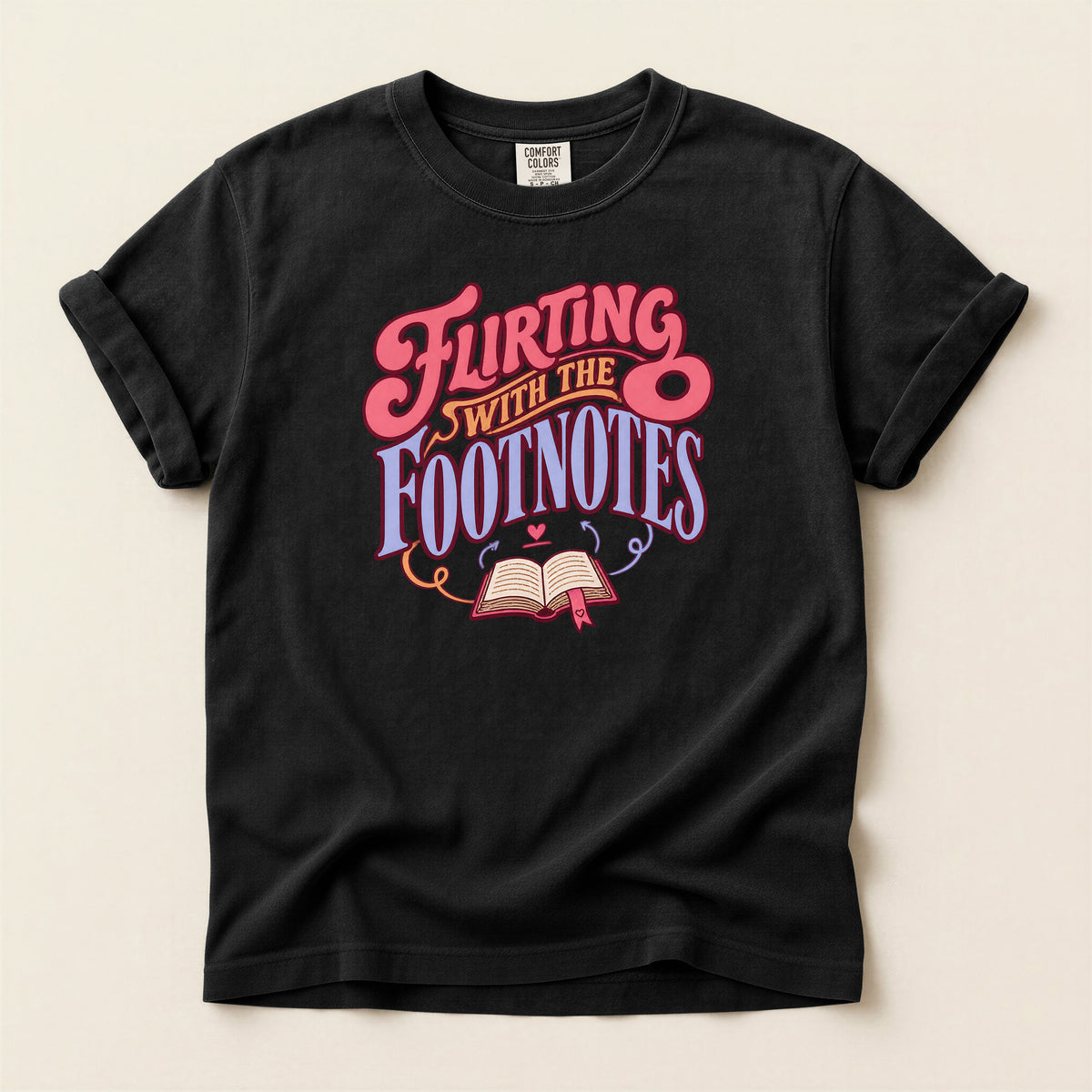 Flirting with Footnotes Book Lover T-Shirt