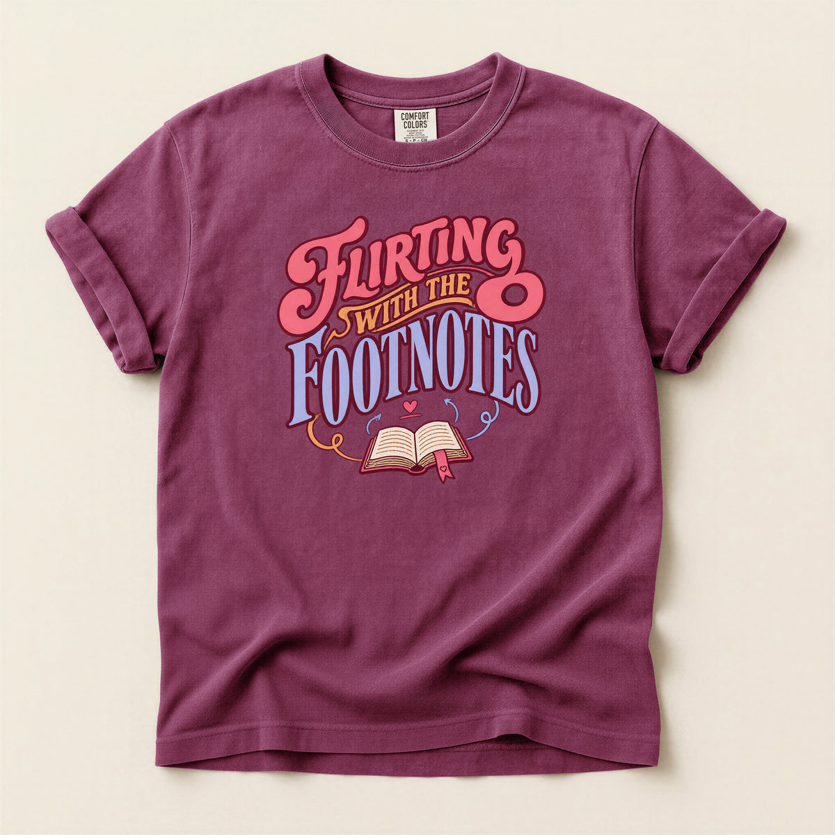 Flirting with Footnotes Book Lover T-Shirt