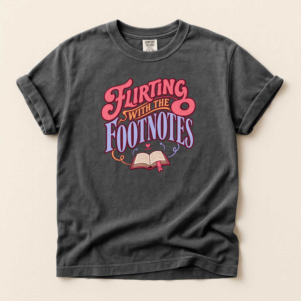 Flirting with Footnotes Book Lover T-Shirt