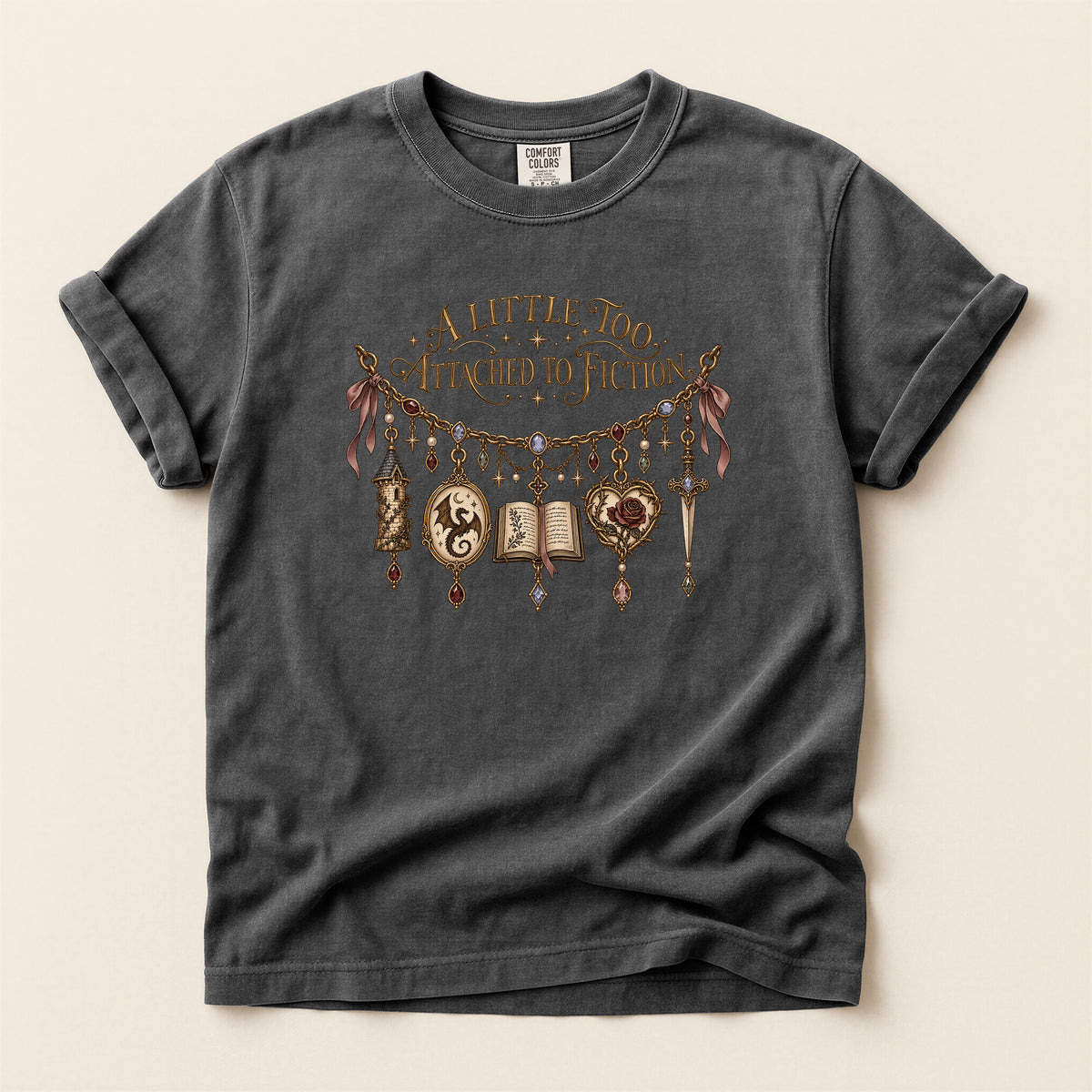 A Little Too Attached to Fiction Book Lover T-Shirt