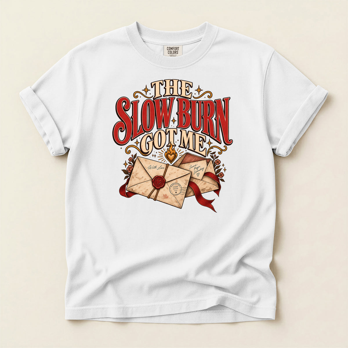 The Slow Burn To Me T-Shirt – Vintage Love Letters Design