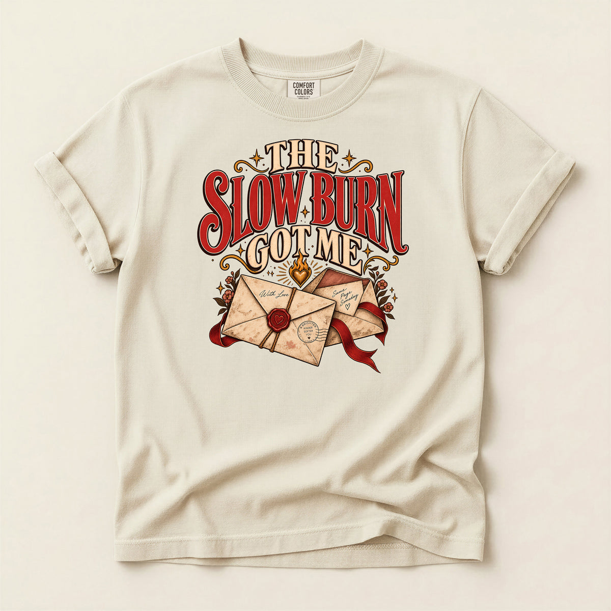 The Slow Burn To Me T-Shirt – Vintage Love Letters Design