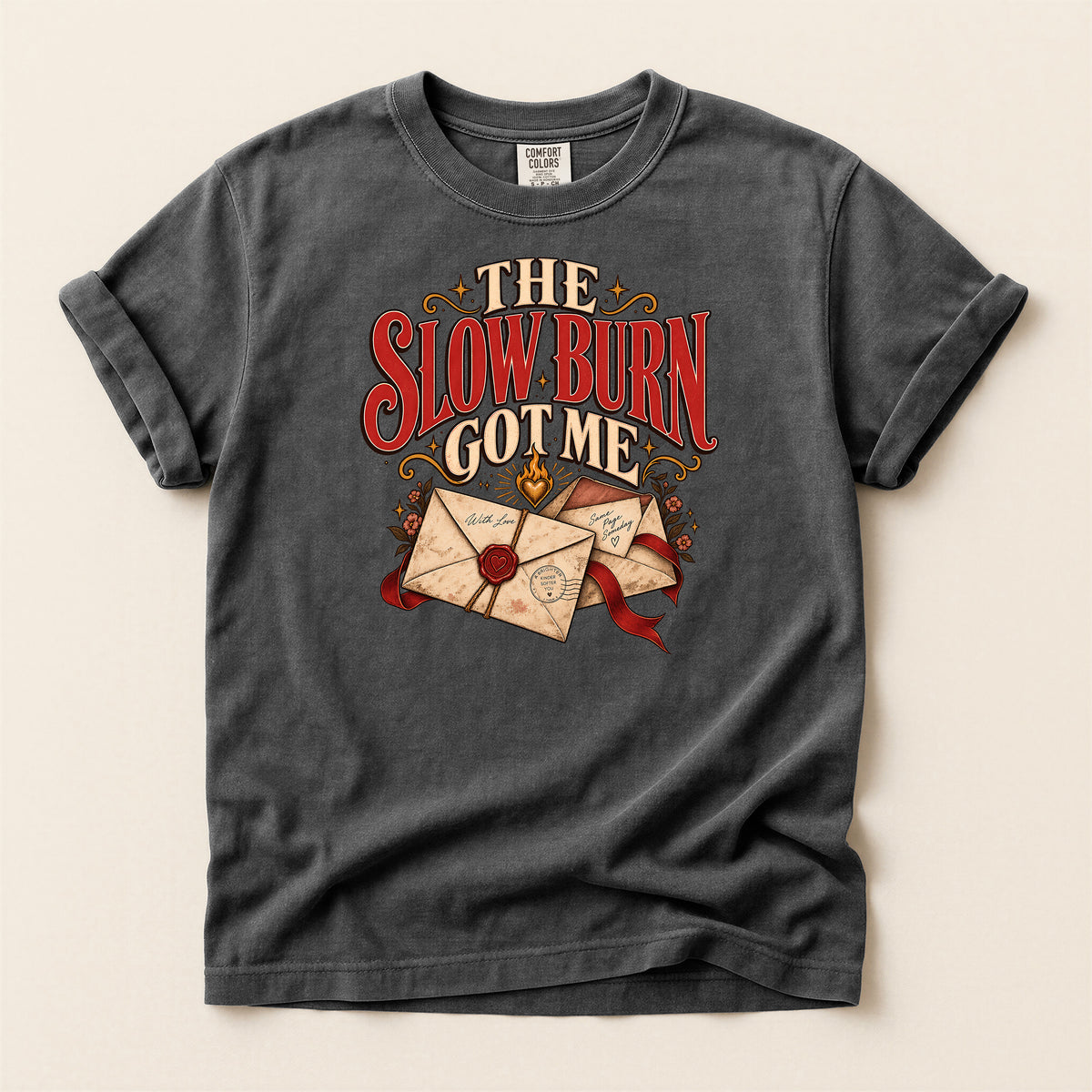 The Slow Burn To Me T-Shirt – Vintage Love Letters Design