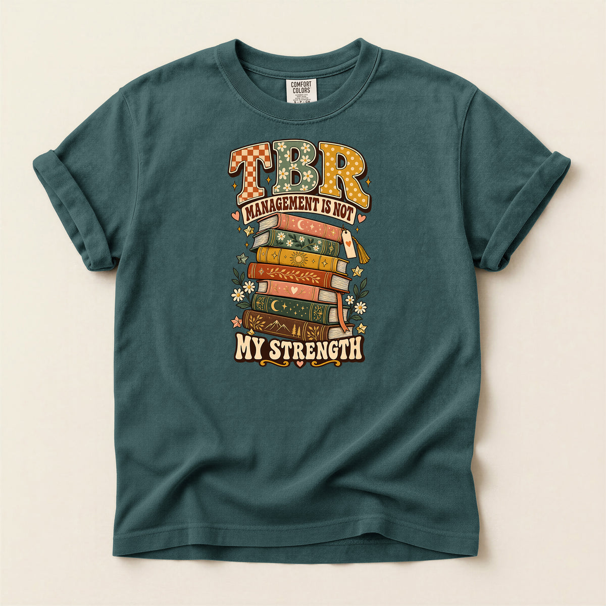 TBR Management Is Not My Strength Book Lover T-Shirt