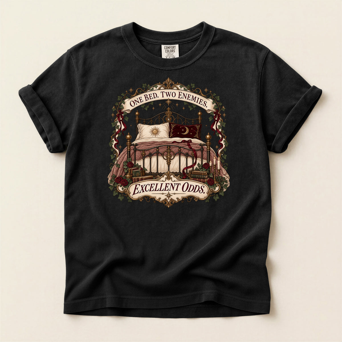 One Bed Two Enemies Excellent Odds Graphic T-Shirt