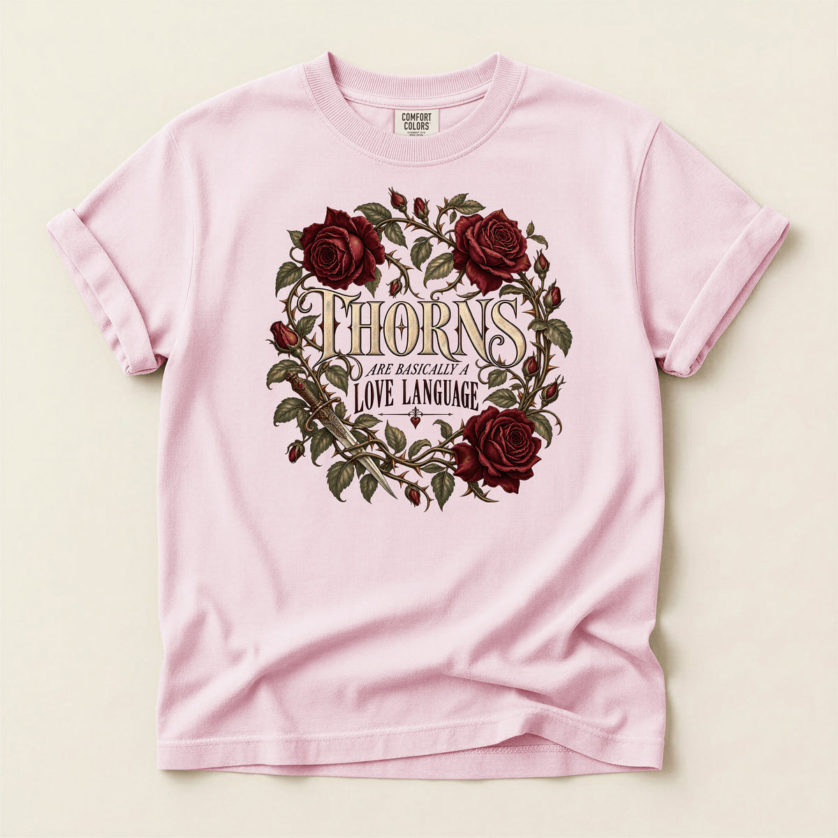 Thorns Love Language Rose Graphic T-Shirt