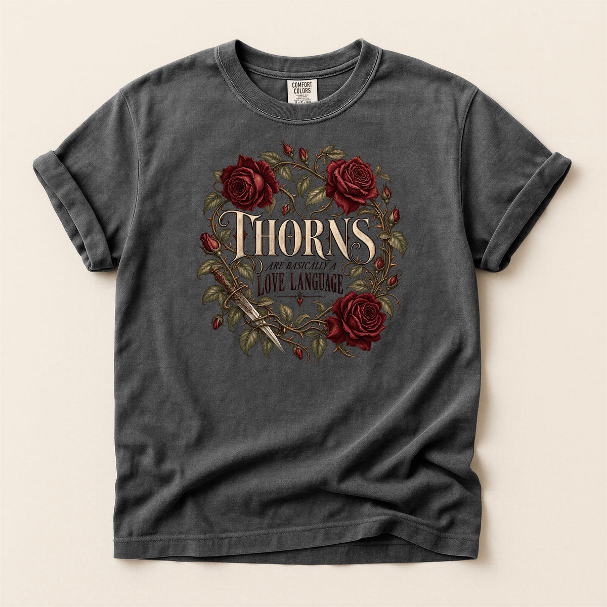 Thorns Love Language Rose Graphic T-Shirt