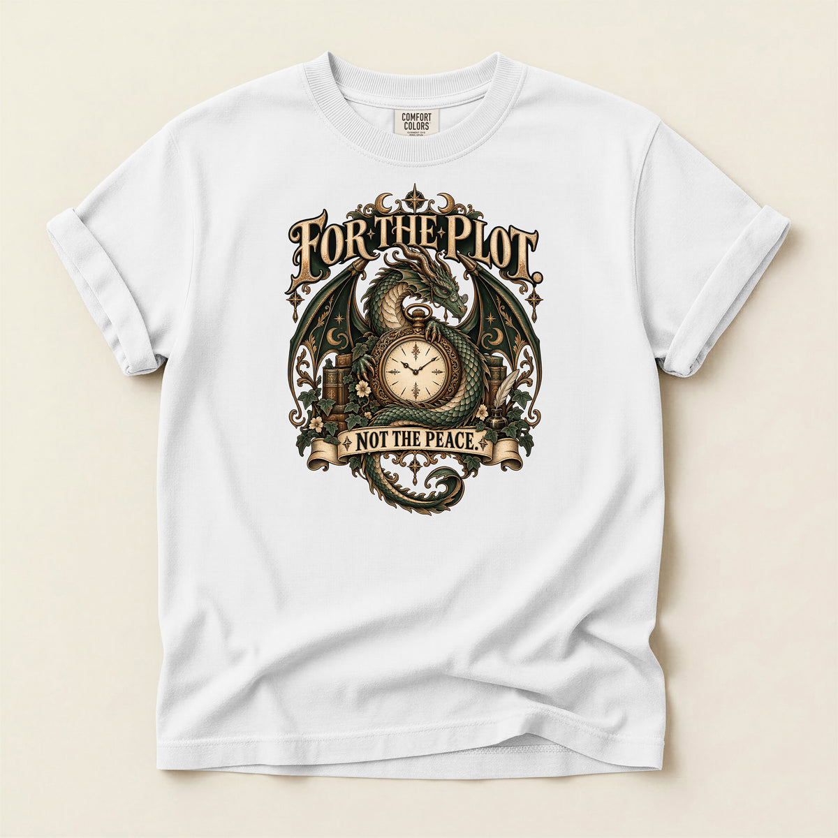 For the Plot Not the Peace Dragon Fantasy T-Shirt