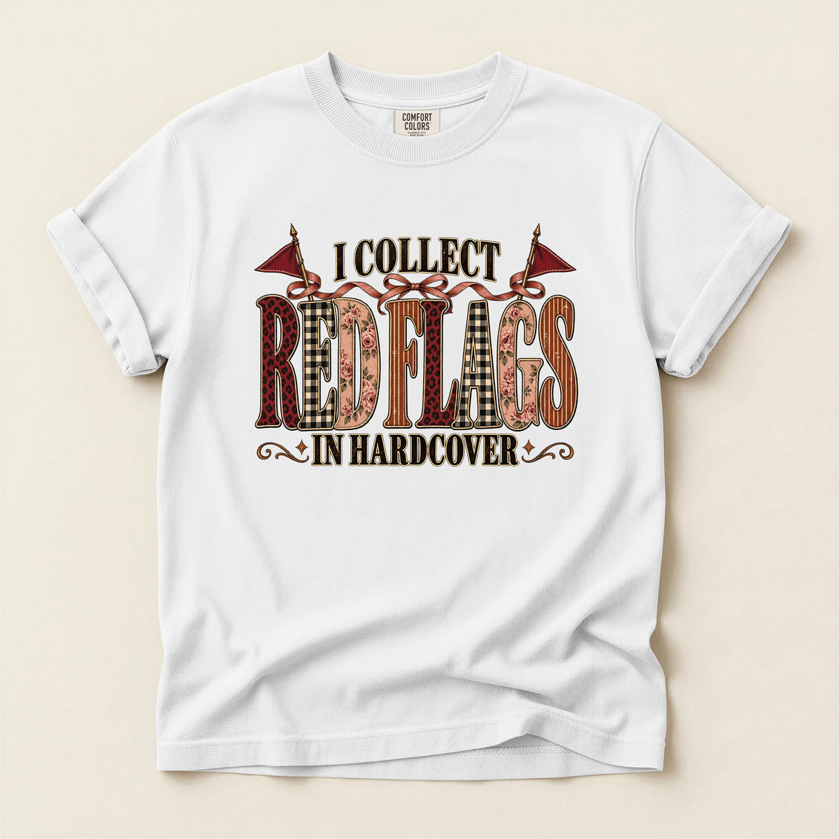 I Collect Red Flags in Hardcover Bookish T-Shirt