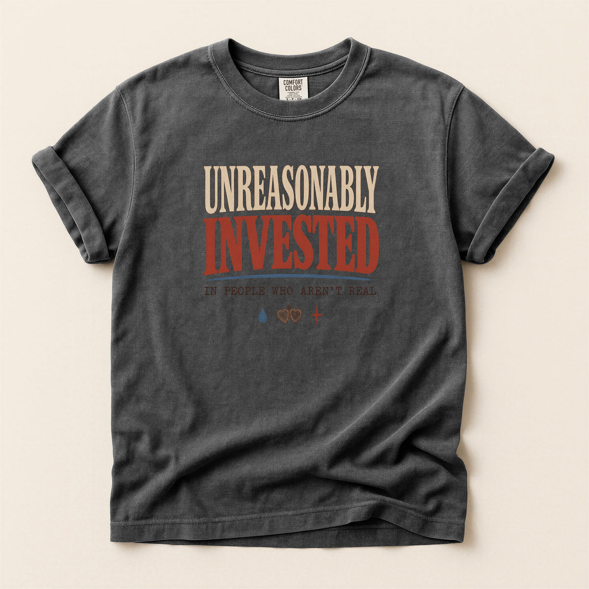 Unreasonably Invested in People Graphic T-Shirt