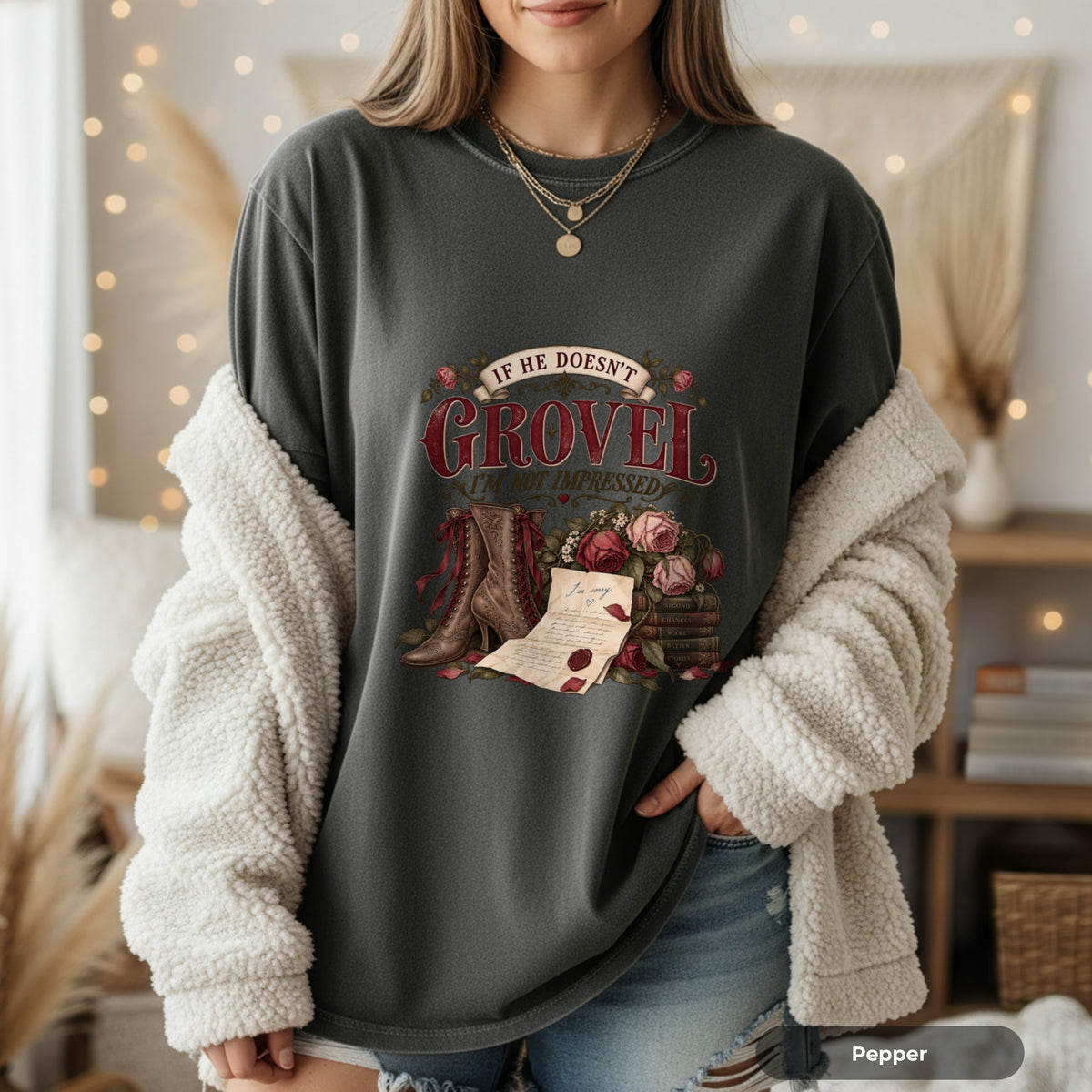 If He Doesn’t Grovel, I’m Not Impressed T-Shirt