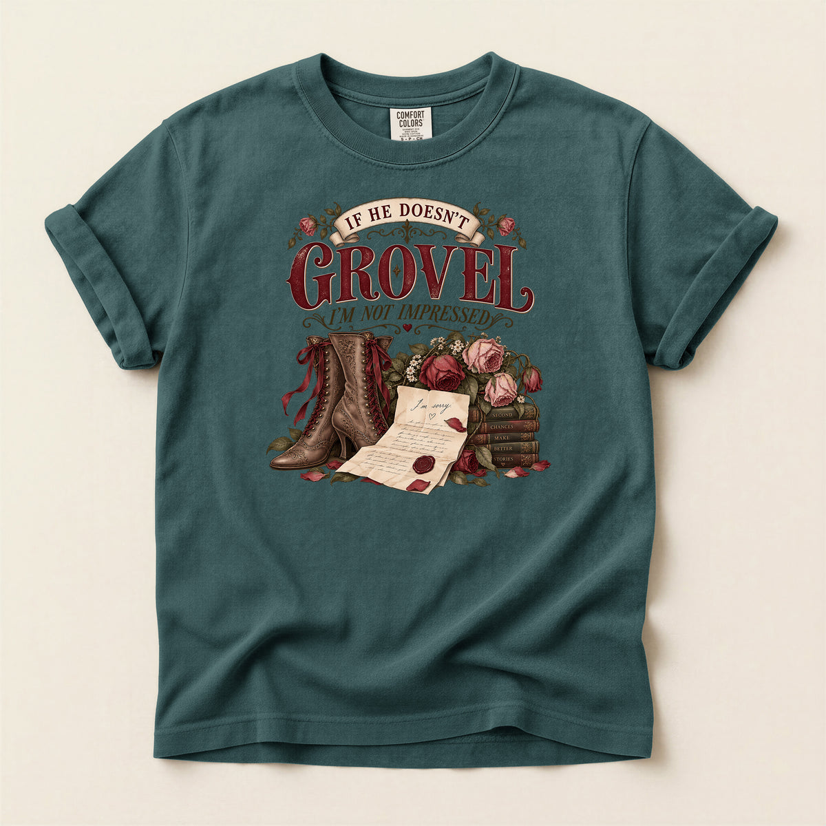 If He Doesn’t Grovel, I’m Not Impressed T-Shirt